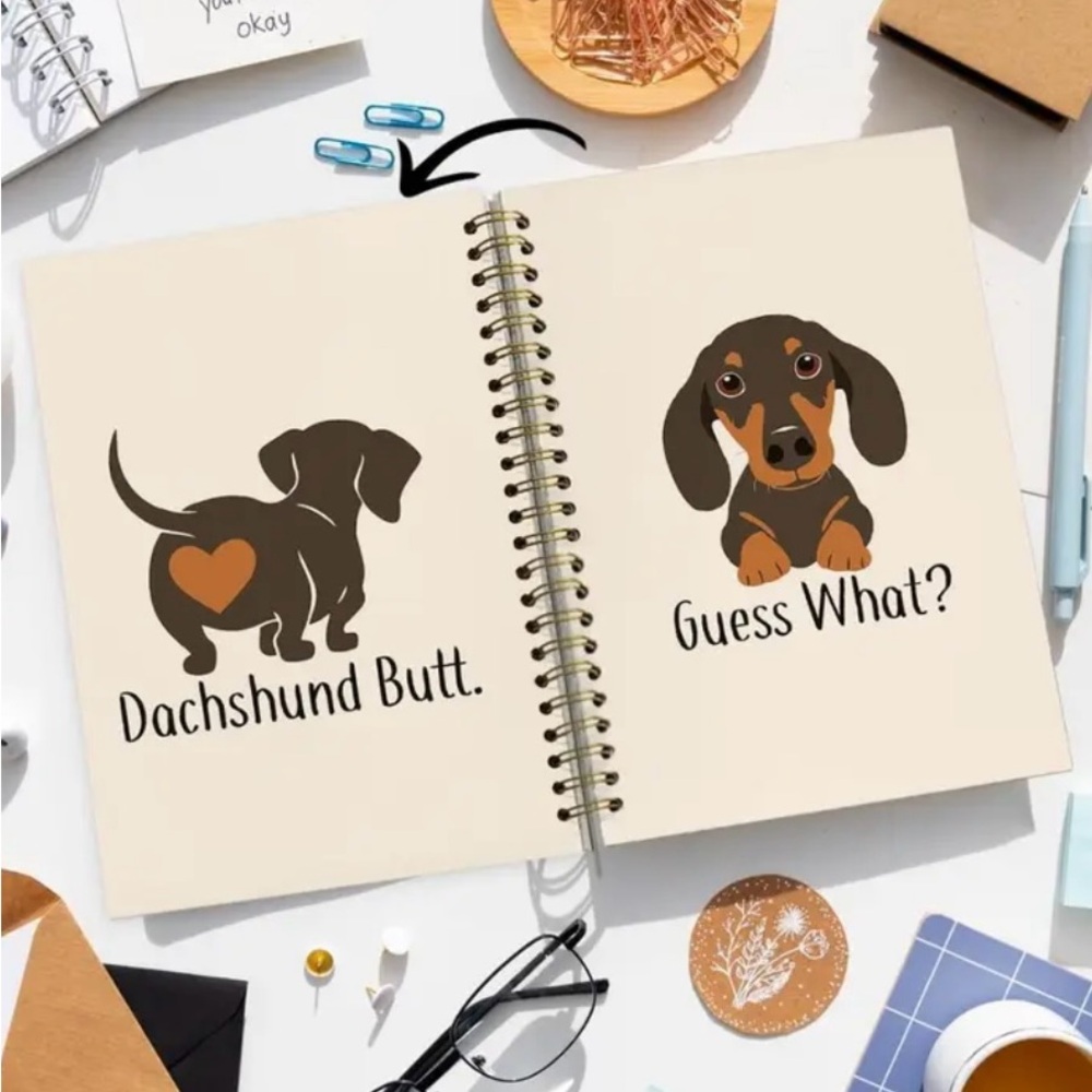 NOTEBOOK / JOURNAL CUTE DACHSHUND “GUESS WHAT? DACHSHUND BUTT” 50 pgs